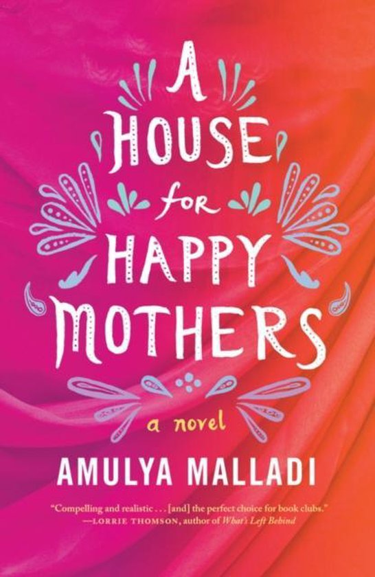 A House for Happy Mothers