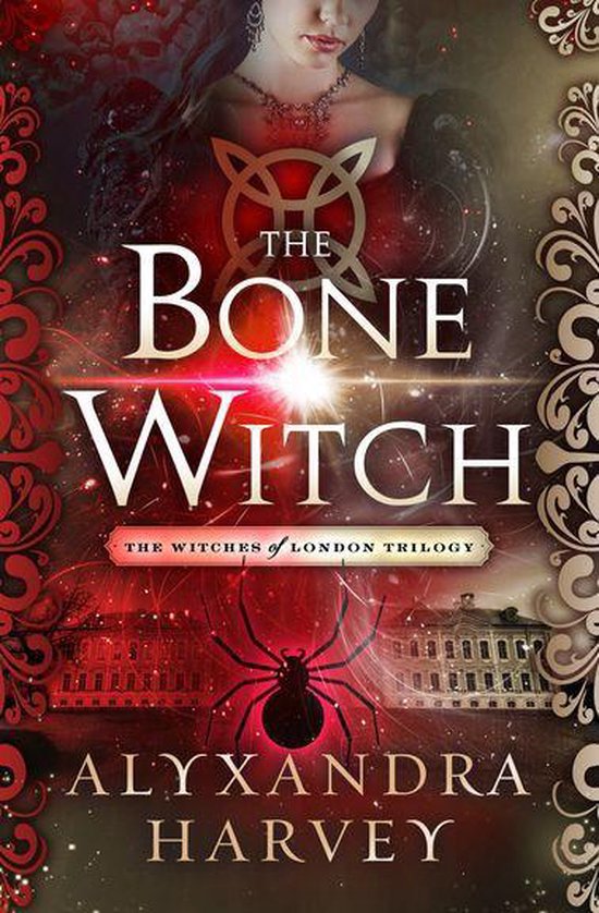 The Witches of London Trilogy - The Bone Witch