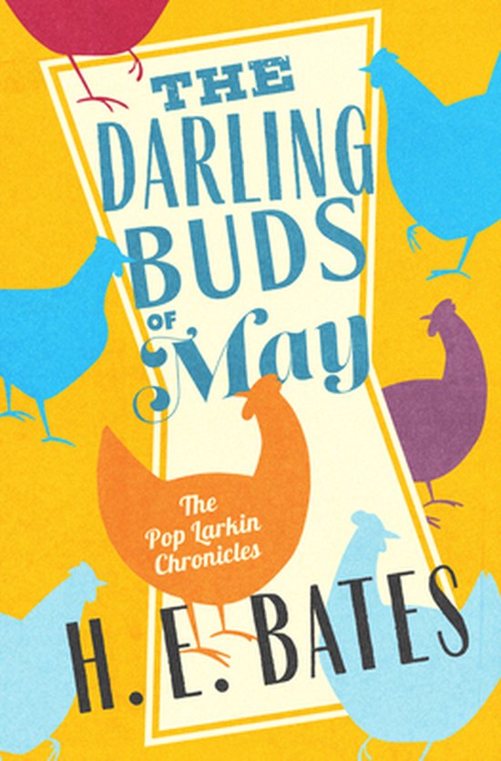 Pop Larkin Chronicles-The Darling Buds of May