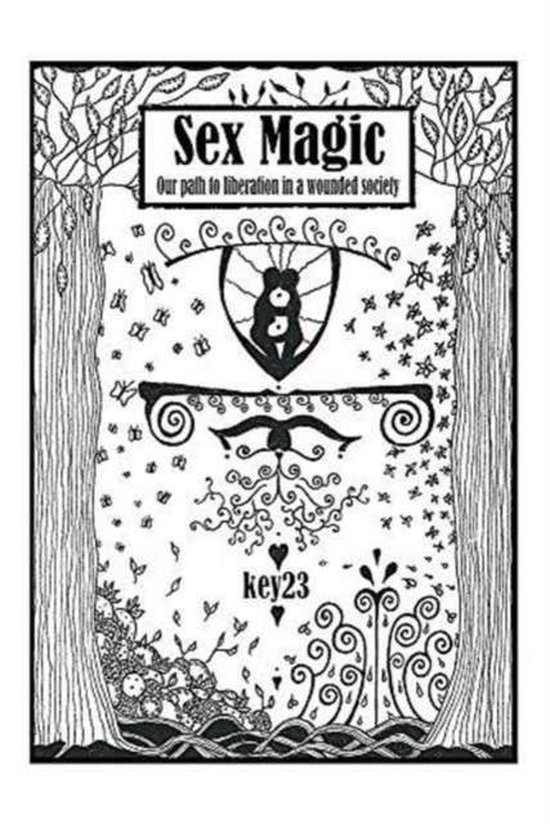 Sex Magic/ The guide