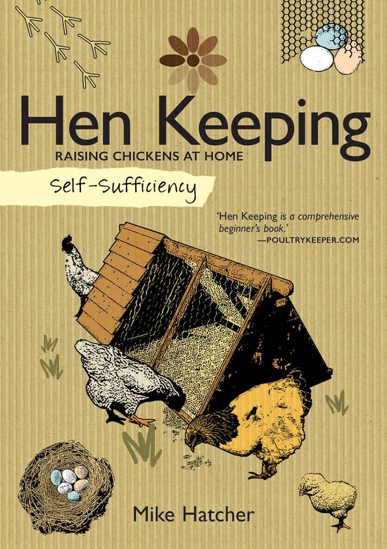 Self Sufficiency Hen Keeping