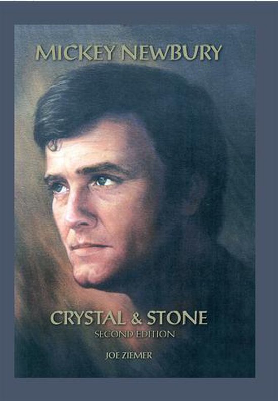 Mickey Newbury Crystal & Stone