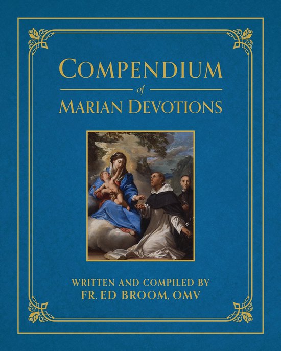 Compendium of Marian Devotions