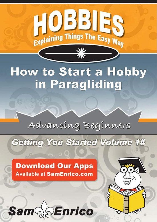 How to Start a Hobby in Paragliding