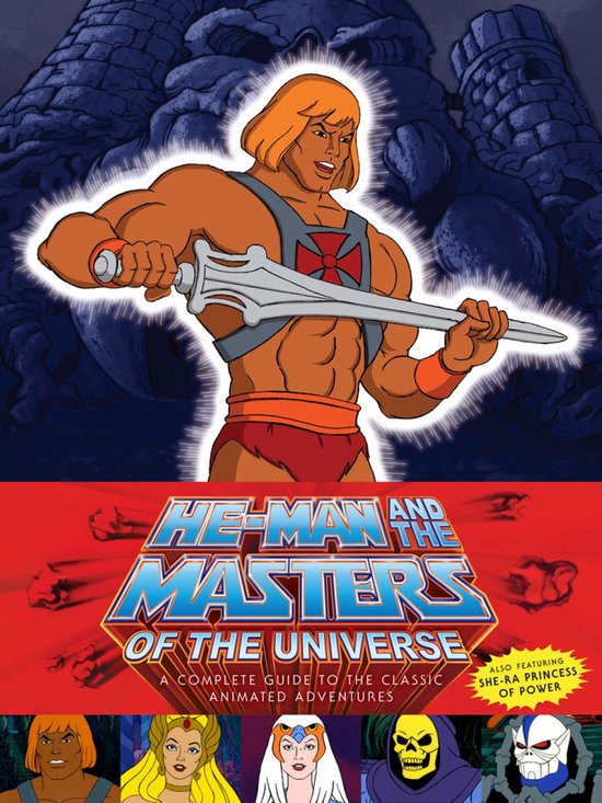 He Man & The Masters Of The Universe