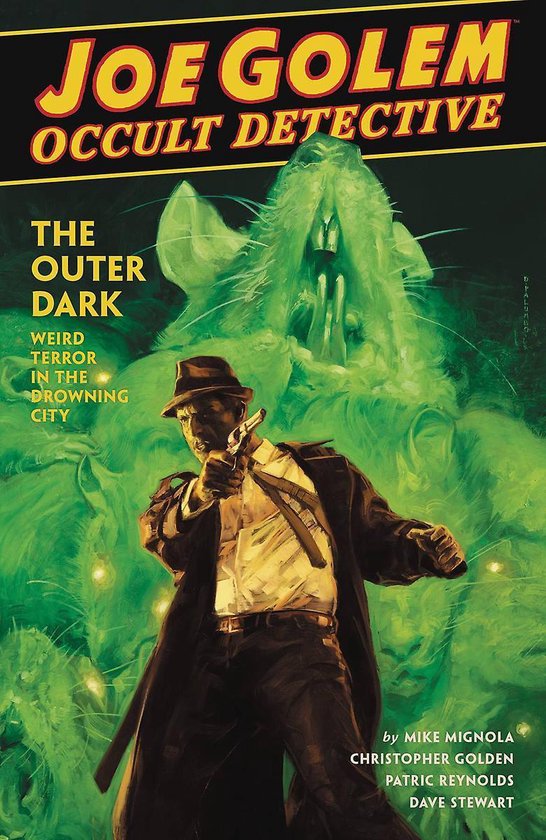 Joe Golem Occult Detective Vol 2 The Outer Dark