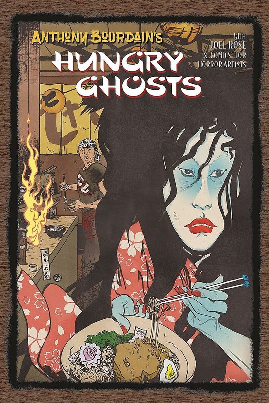 Anthony Bourdain's Hungry Ghosts