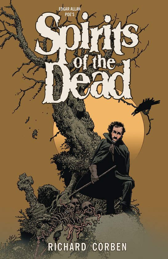 Edgar Allen Poe's Spirits Of The Dead 2nd Edition