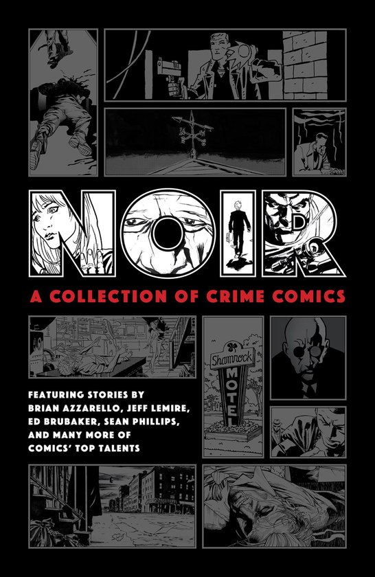 Noir A Collection of Crime Comics