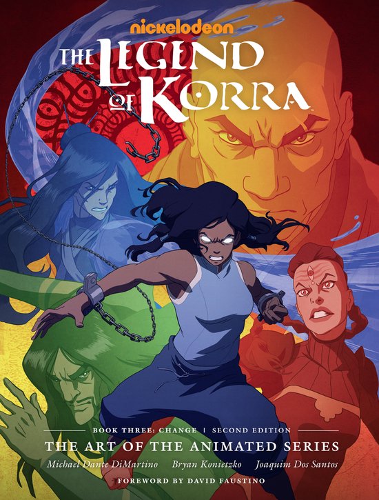 The Legend of Korra: Art of the Animated Series - Book 3: Change