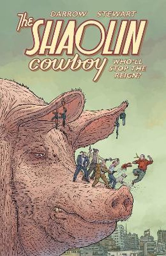 Shaolin Cowboy: Shemp Buffet