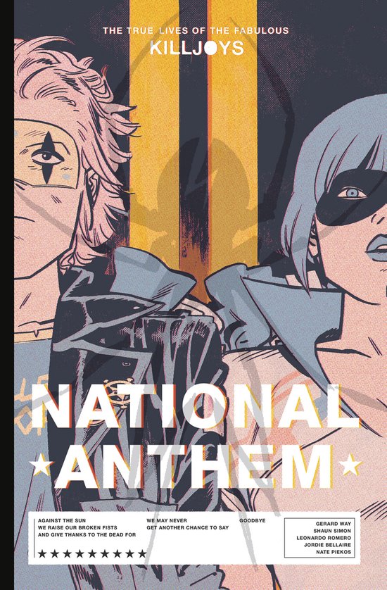 The True Lives of the Fabulous Killjoys: National Anthem Library Edition