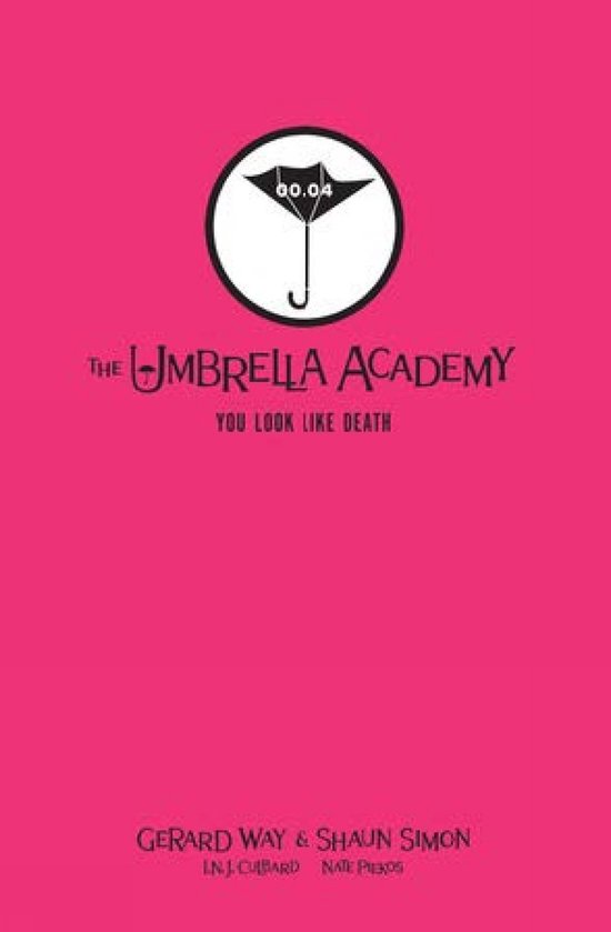 Tales from the Umbrella Academy: You Look Like Death Library Edition