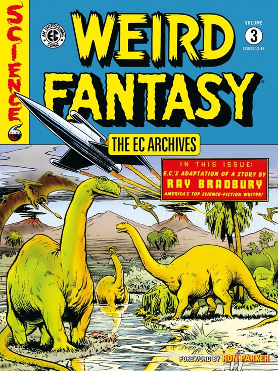 The EC Archives: Weird Fantasy Volume 3