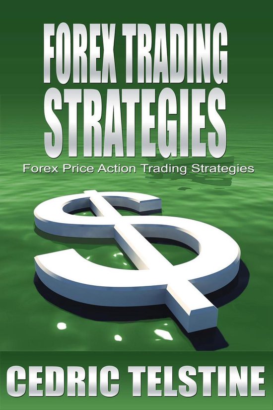 Forex Trading Success 3 - Forex Trading Strategies: Forex Price Action Trading Strategies