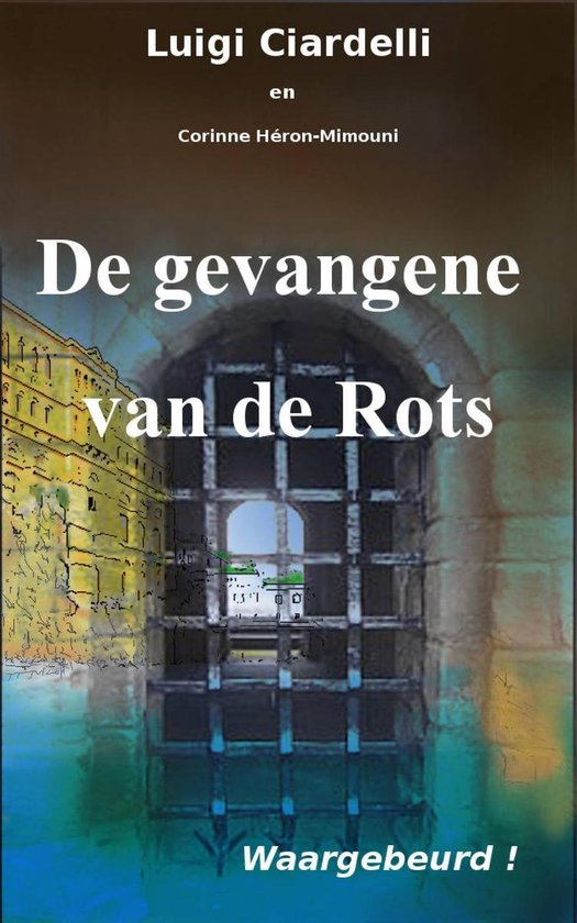 De gevangene van de Rots