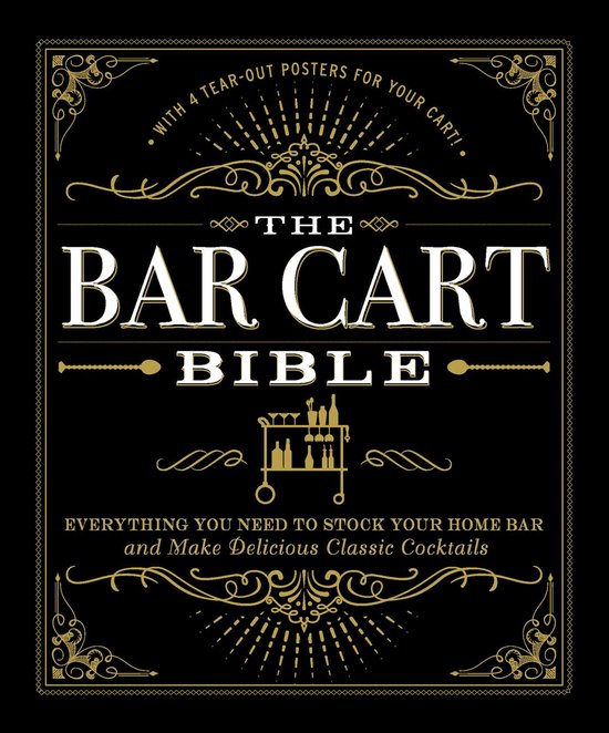 The Bar Cart Bible