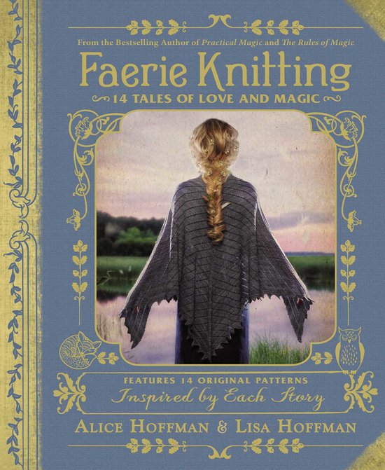 Faerie Knitting 14 Tales of Love and Magic