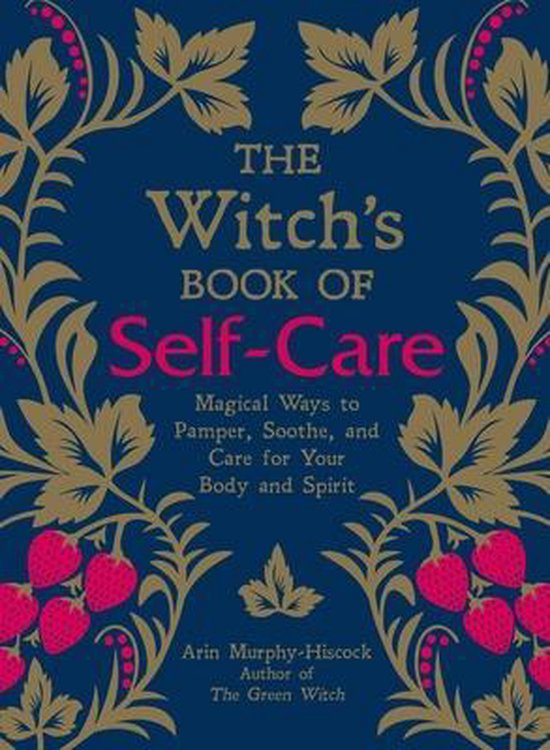 The Witch's Book of Self-Care