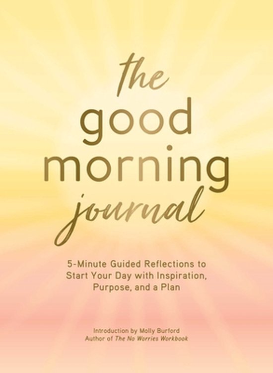 The Good Morning Journal