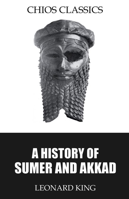 A History of Sumer and Akkad