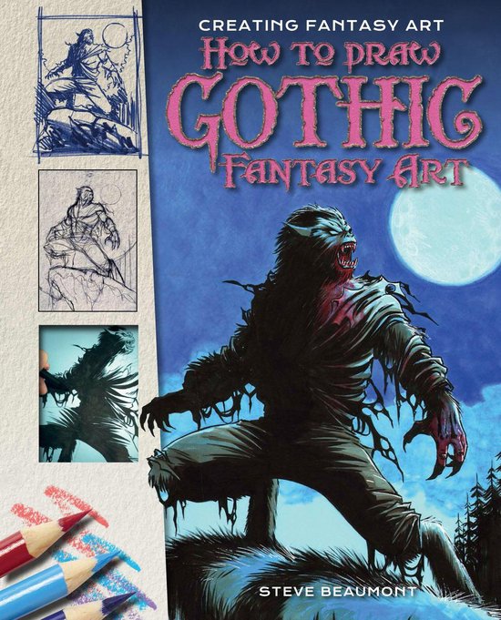 Creating Fantasy Art - How to Draw Gothic Fantasy Art