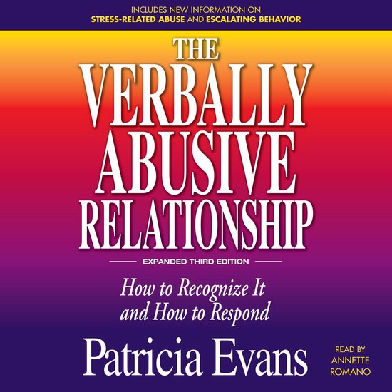 The Verbally Abusive Relationship, Expanded Third Edition