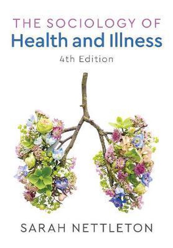 The Sociology of Health and Illness