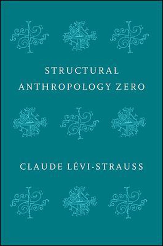 Structural Anthropology Zero