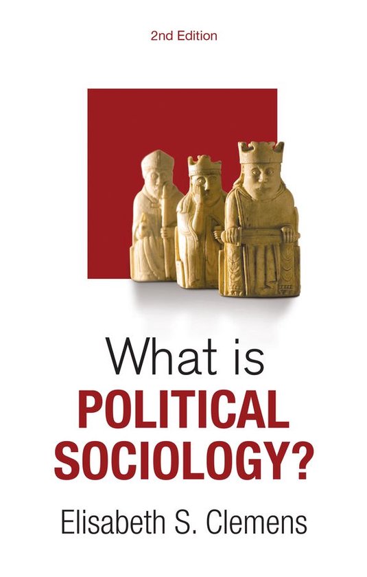 What is Sociology? - What is Political Sociology?