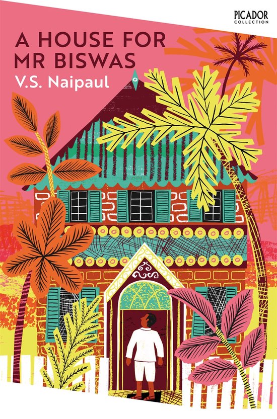 Picador Collection - A House for Mr Biswas