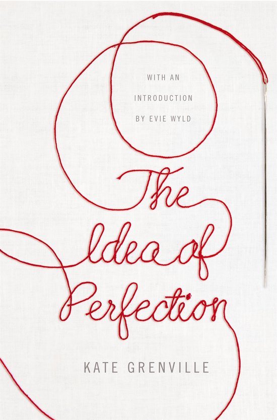 The Idea of Perfection Picador Classic