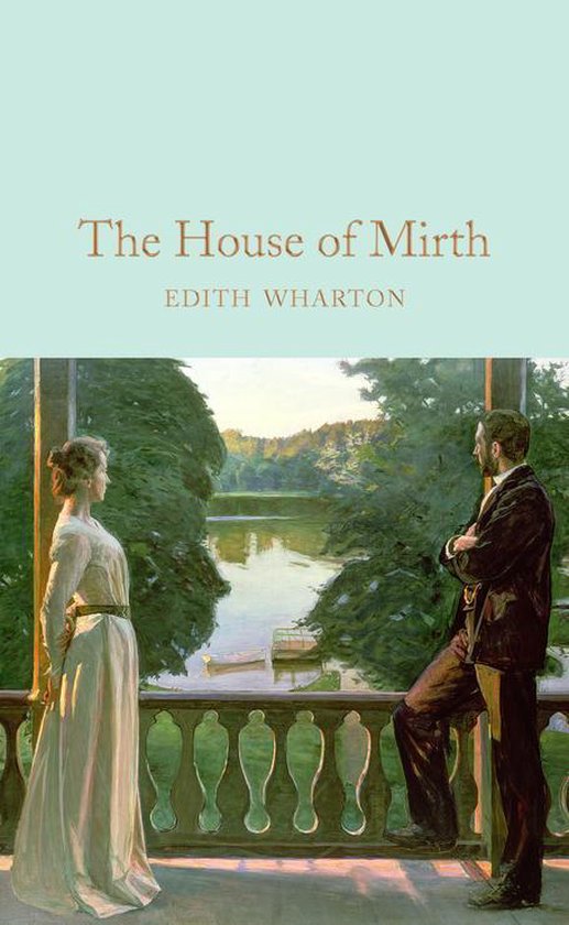 Macmillan Collector's Library - The House of Mirth