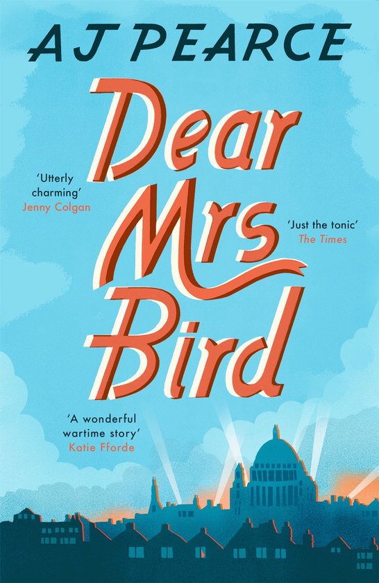 The Wartime Chronicles 1 - Dear Mrs Bird