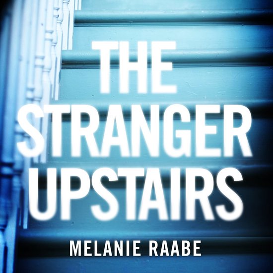 The Stranger Upstairs