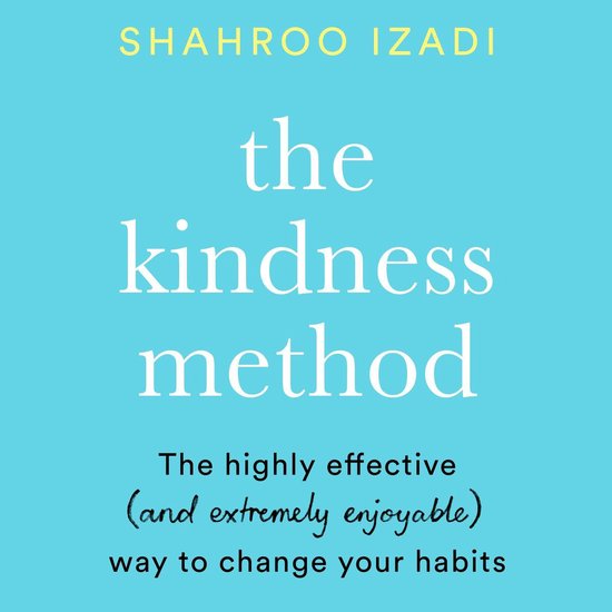 The Kindness Method