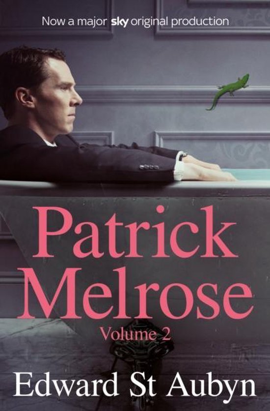 Patrick Melrose Volume 2 Mother's Milk and At Last