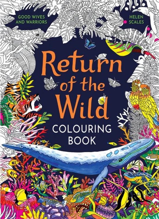 Return of the Wild Colouring Book