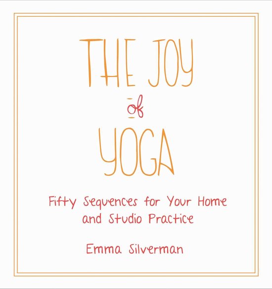 The Joy of Yoga