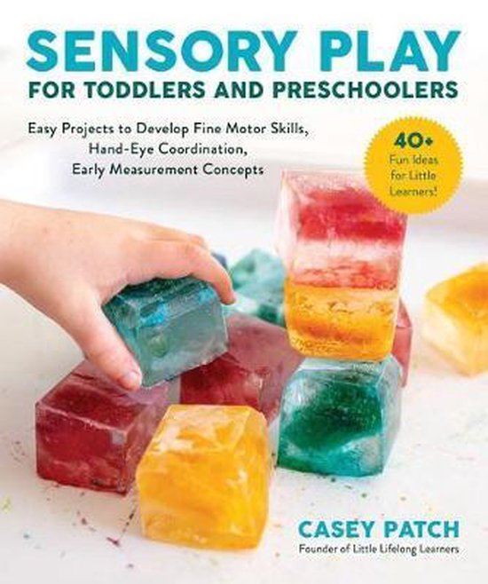 Sensory Play for Toddlers and Preschoolers