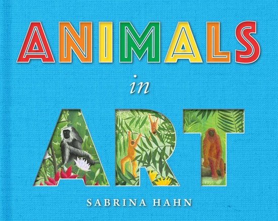 Sabrina Hahn's Art & Concepts for Kids- Animals in Art