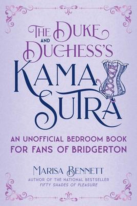 The Duke and Duchess's Kama Sutra