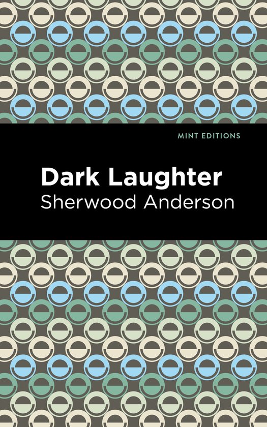 Mint Editions- Dark Laughter