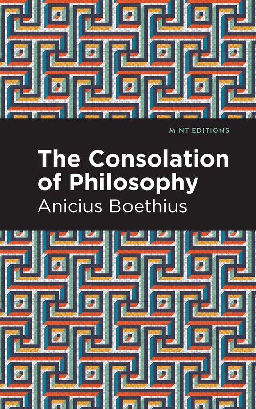 Mint Editions-The Consolation of Philosophy