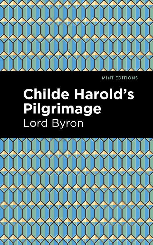 Mint Editions- Childe Harold's Pilgrimage