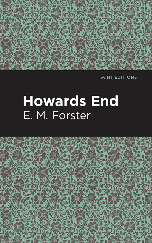 Mint Editions- Howards End