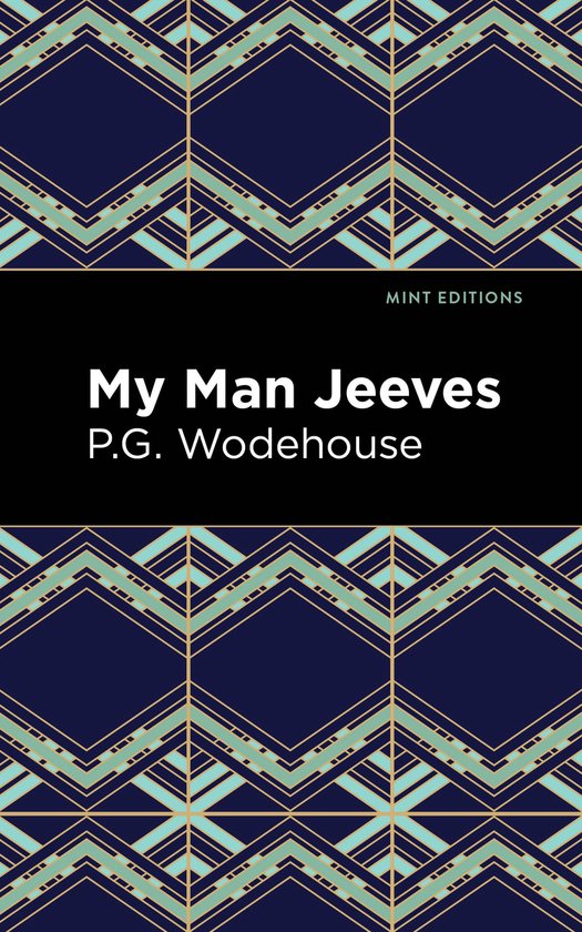 Mint Editions- My Man Jeeves