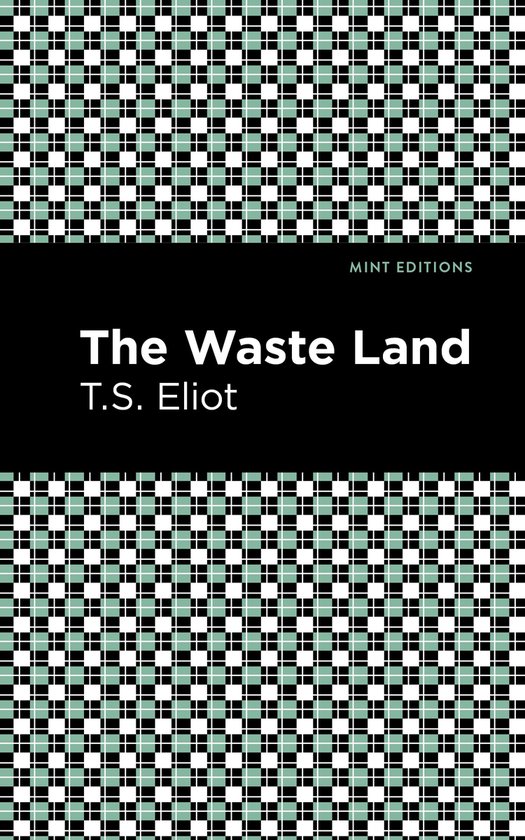 Mint Editions-The Waste Land