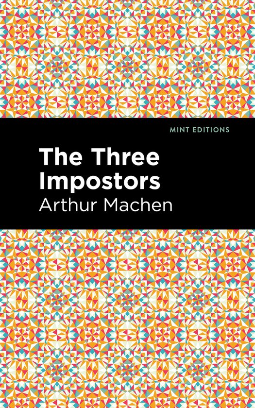 Mint Editions-The Three Impostors