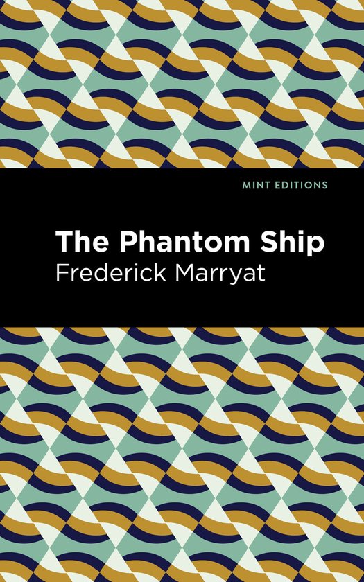 Mint Editions-The Phantom Ship